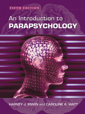 cover image of An Introduction to Parapsychology, 5th ed.